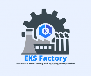 EKS Factory: Bootstrapping Amazon EKS Cluster using CloudFormation